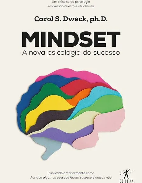 Mindset: A NOVA PSICOLOGIA DO SUCESSO [Book]