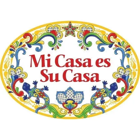 Mi Casa ES Su Casa Traditional Artwork My House Is Your House Ceramic 11x8 Inches ...