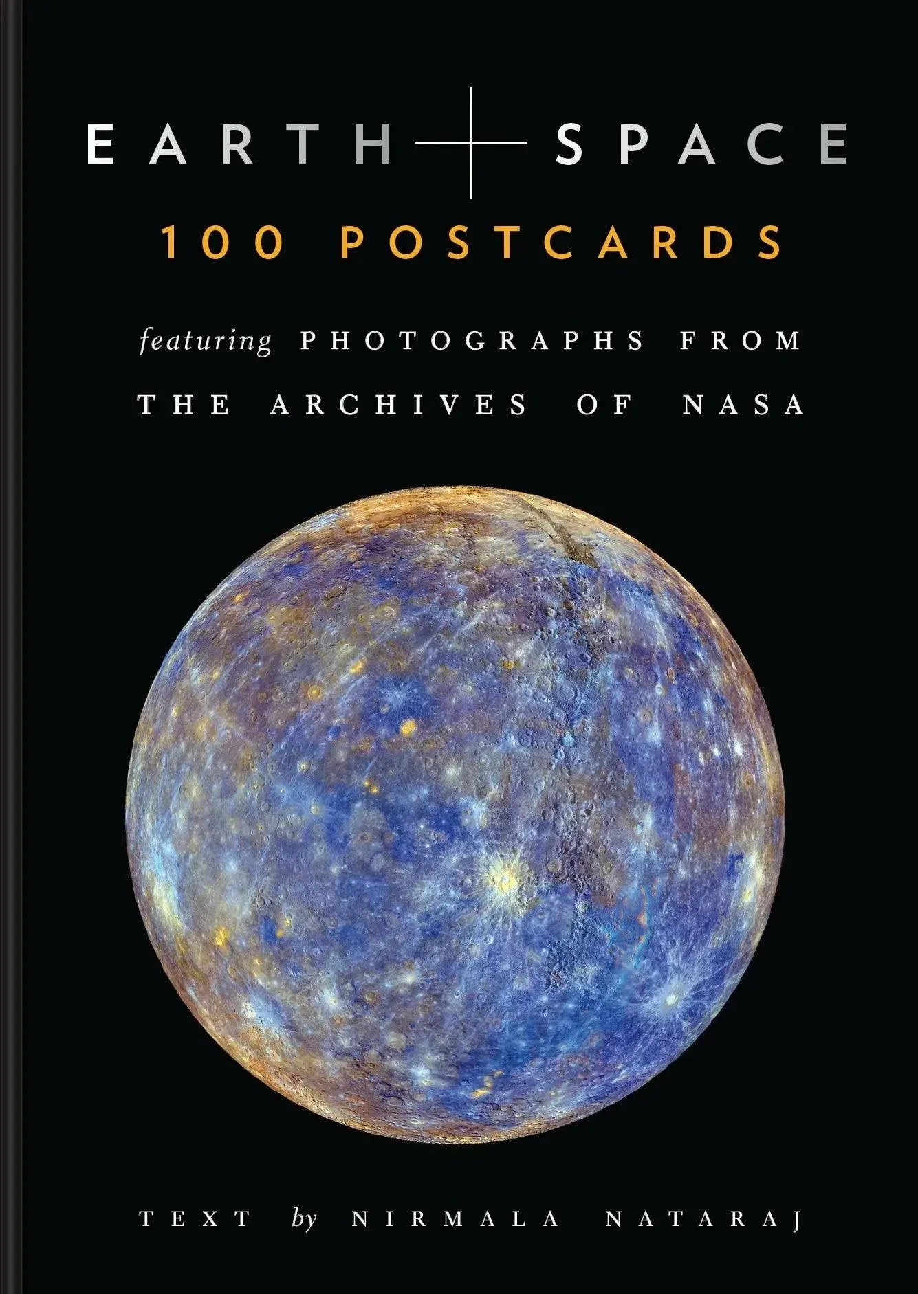 Earth and Space: 100 Postcards Featuring Photographs from The Archives of NASA (Collectible NASA Archive Postcards, Space Stationery Set)