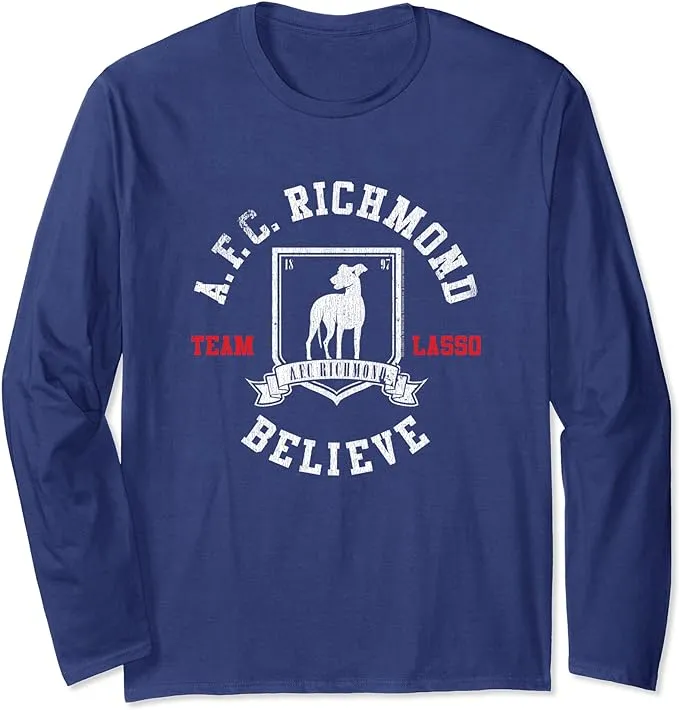 Ted Lasso AFC Richmond Believe Long Sleeve T-Shirt