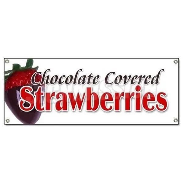 CHOCOLATE COVERED STRAWBERRIES BANNER SIGN candy dipped chocolatier sweet