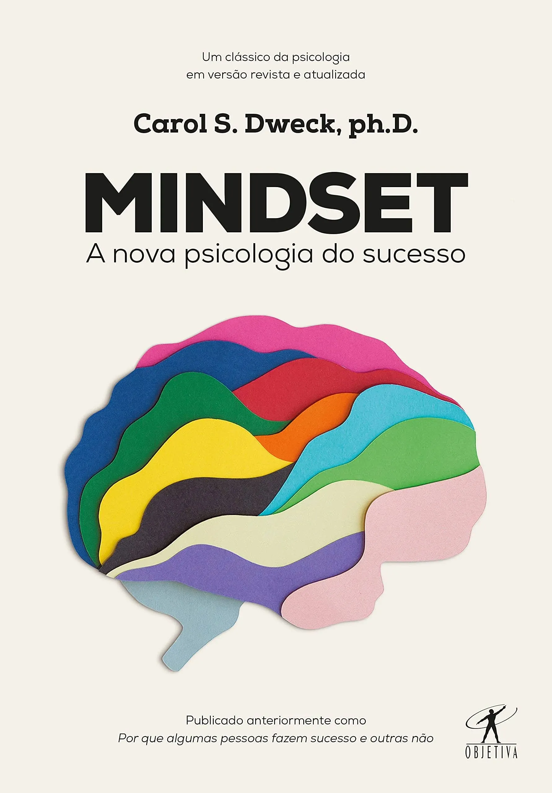 Mindset: A NOVA PSICOLOGIA DO SUCESSO [Book]