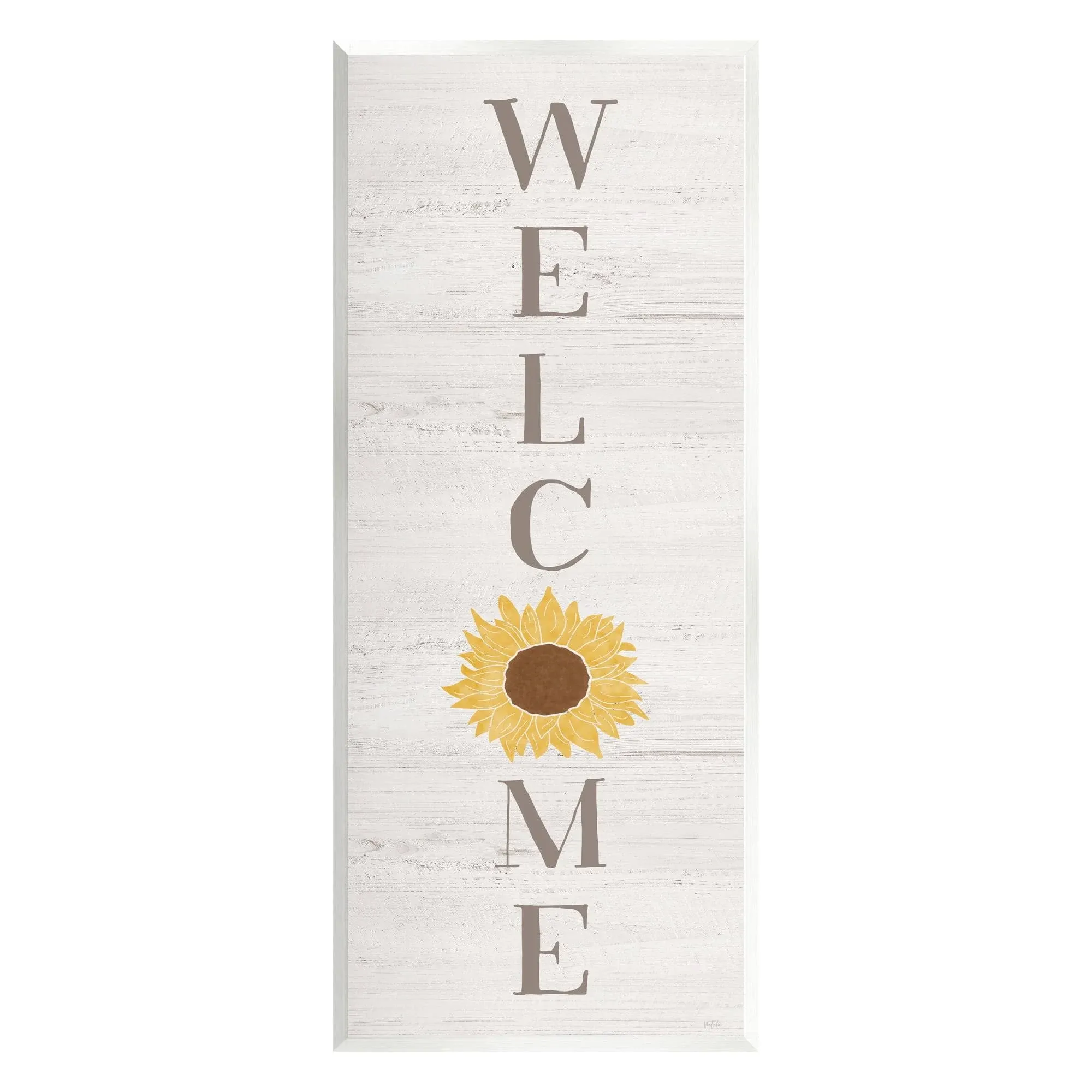 Stupell Vertical Welcome Sign Rustic Sunflower Grain Pattern Wood Wall Art, Design by Natalie Carpentieri